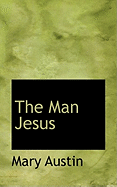The Man Jesus