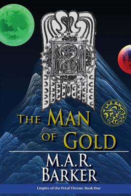 The Man of Gold - Barker, M A R