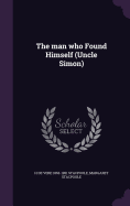 The Man Who Found Himself (Uncle Simon)