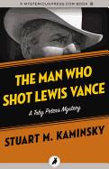 The Man Who Shot Lewis Vance