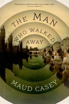 The Man Who Walked Away - Casey, Maud