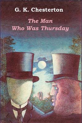 The Man Who Was Thursday - G K Chesterton