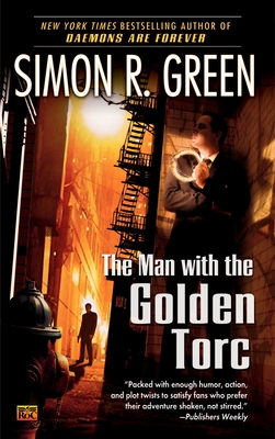 The Man with the Golden Torc - Green, Simon R