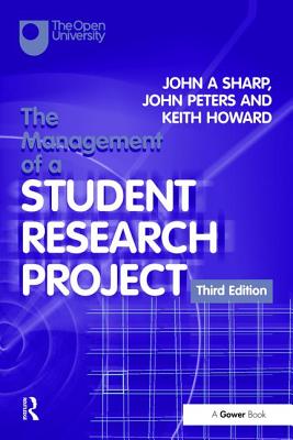 The Management of a Student Research Project - Sharp, John A