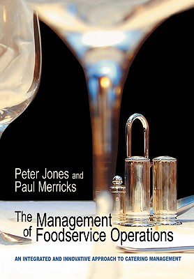 The Management of Food Service Operations - Jones, Peter