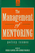 The Management of Mentoring: Policy Issues