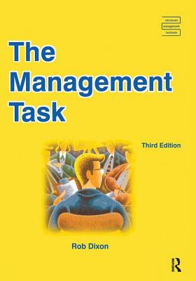 The Management Task - Dixon, Rob