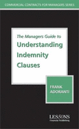 The Managers Guide to Understanding Indemnity Clauses