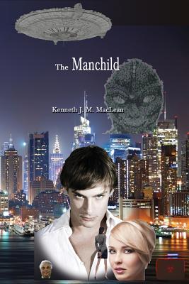 The Manchild - MacLean, Kenneth James