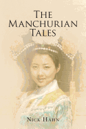 The Manchurian Tales