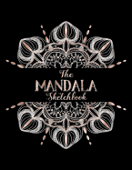 The Mandala Sketchbook: Radial Symmetry Grid Paper - Circular Mandala Layout Templates - Draw & Colour Your Own Mandala Designs
