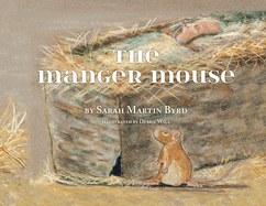 The Manger Mouse