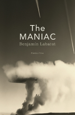 The MANIAC - Labatut, Benjamn