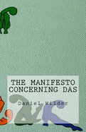 The Manifesto Concerning Das