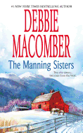 The Manning Sisters: WITH The Cowboy's Lady AND The Sheriff Takes a Wife