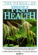 The Manual of Fish Health