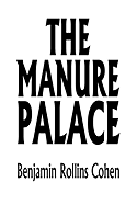 The Manure Palace