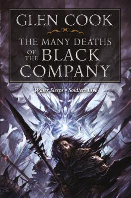 The Many Deaths of the Black Company - Cook, Glen