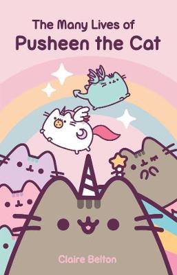 The Many Lives Of Pusheen the Cat - Belton, Claire