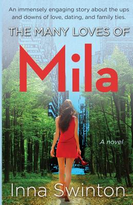 The Many Loves of Mila - Swinton, Inna