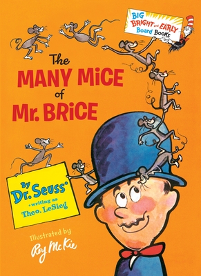 The Many Mice of Mr. Brice - Dr Seuss