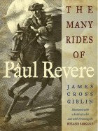 The Many Rides of Paul Revere - Giblin, James Cross