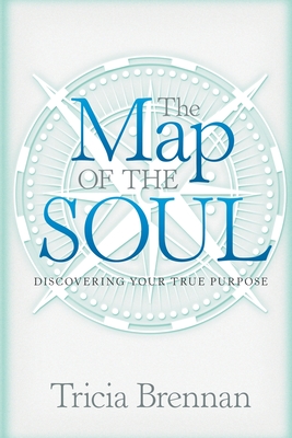 The Map of the Soul - Brennan, Tricia