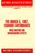 The March 5, 1987, Ecuador Earthquakes: Mass Wasting and Socioeconomic Effects