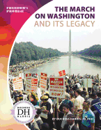 The March on Washington and Its Legacy