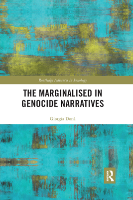 The Marginalised in Genocide Narratives - Don, Giorgia