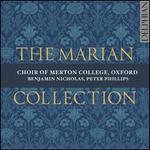 The Marian Collection - Charles Warren (organ); Francis Shepherd (cantor); Oliver Kelham (cantor); Choir of Merton College, Oxford (choir, chorus)
