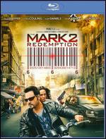 The Mark 2: Redemption [Blu-ray]