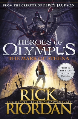 The Mark of Athena (Heroes of Olympus Book 3) - Riordan, Rick