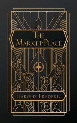 The Market Place - Frederic, Harold