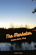 The Marketer: Another Berlin Story