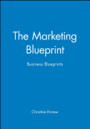 The Marketing Blueprint: Business Blueprints
