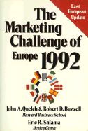 The Marketing Challenge of Europe 1992