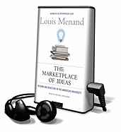 The Marketplace of Ideas - Menand, Louis, III, and Prichard, Michael (Read by)