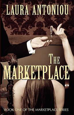 The Marketplace By Laura Antoniou Alibris