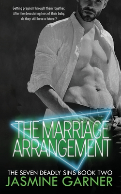 The Marriage Arrangement - Garner, Jasmine