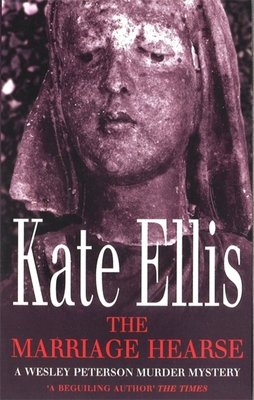 The Marriage Hearse - Ellis, Kate