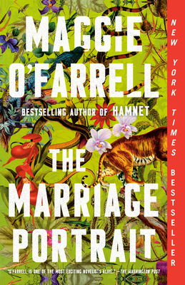 The Marriage Portrait: Reese's Book Club - O'Farrell, Maggie