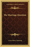 The Marriage Question