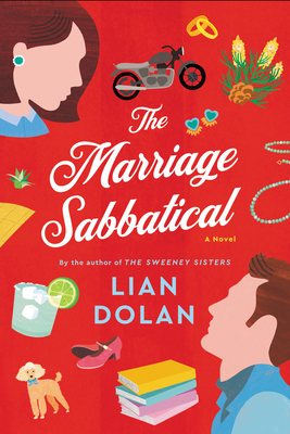 The Marriage Sabbatical - Dolan, Lian