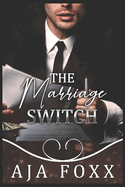 The Marriage Switch