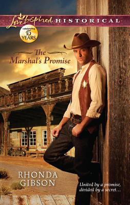 The Marshal's Promise - Gibson, Rhonda