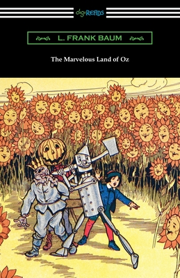 The Marvelous Land of Oz - Baum, L Frank