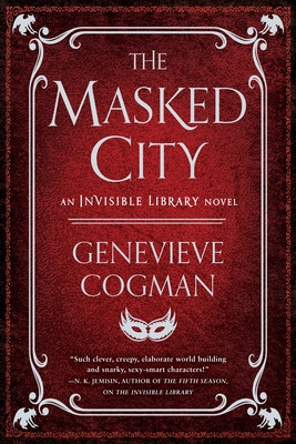 The Masked City - Cogman, Genevieve