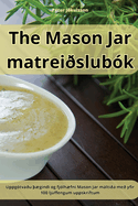 The Mason Jar matrei?slub?k