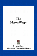 The Mason-Wasps